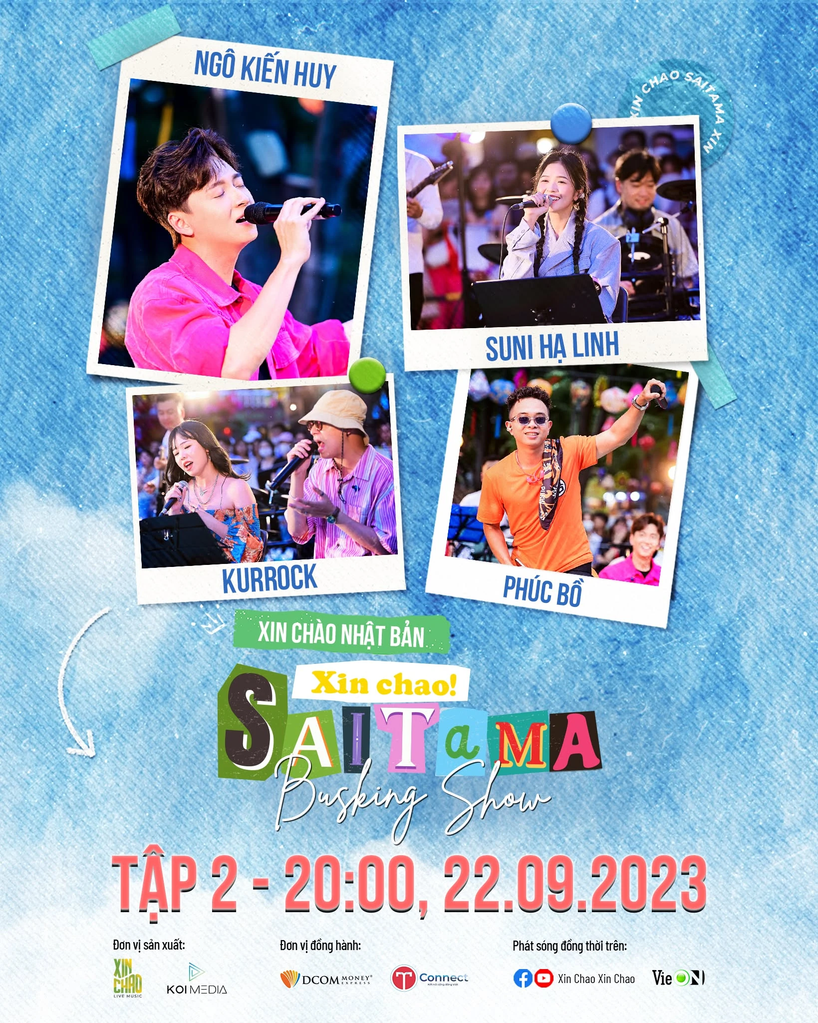 KV Xin Chào Saitama Busking Show tập 2 với Ngô Kiến Huy, Suni Hạ Linh, Kurrock và Phúc Bồ